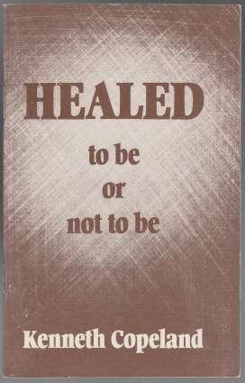 Healed To Be Or Not To Be