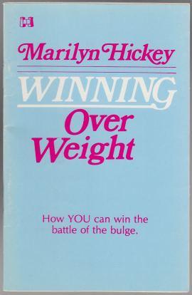Winning Over Weight How You Can Win the Battle of the Bulge