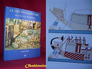 Le Destin Maritime de L'Egypte Ancienne