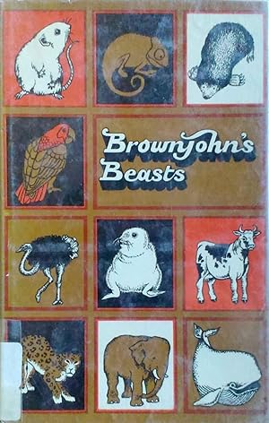 Brownjohn's Beasts
