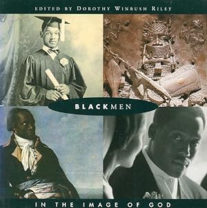 BLACK MEN IN THE IMAGE OF GOD.