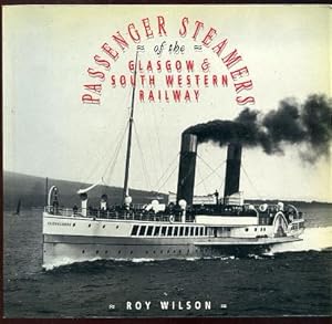 PASSENGER STEAMERS OF THE GLASGOW & SOUTH WESTERN RAILWAY