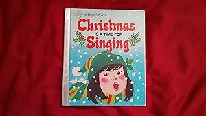 CHRISTMAS IS A TIME FOR SINGING