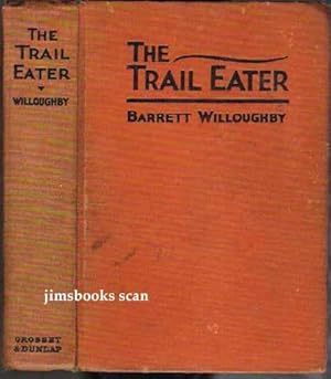The Trail Eater