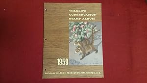WILDLIFE CONSERVATION STAMP ALBUM 1959