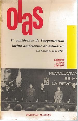 OLAS: Première conférence de l'organisation latino-américaine de solidarité (La Havane, août 1967)