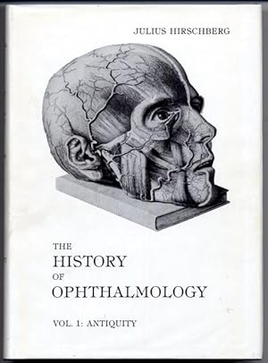 History of Ophthalmology. 1: The Antiquity.