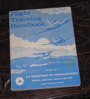 Flight Training Handbook - Revised 1980