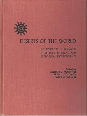 Deserts of the World - an appraisal of research into their physical and biological environments