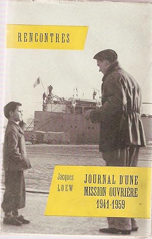 Journal d'une mission ouvrière.1941-1959