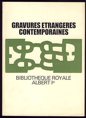 Gravures étrangères contemporaines. Donation Eugène Rouir. Catalogue de l'exposition rédigé par E...