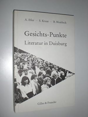 Gesichts-Punkte. Literatur in Duisburg.