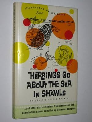 Herrings Go About the Sea in Shawls