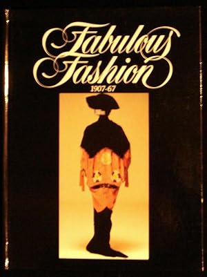 Fabulous Fashion : 1907-67