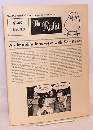 The Realist [no.90] An impolite interview with Ken Kesey May-June 1971