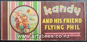 Kandy and His Friend Flying Phil - A Kandy Colour Strip Book