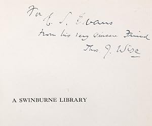 A Swinburne Library. A Catalogue of Printed Books, Manuscripts and Autograph Letters by Charles A...