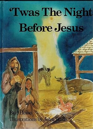 'Twas The Night Before Jesus - SIGNED