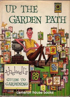 Up the Garden Path. Thelwell's Guide to Gardening