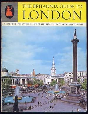 The Britannia Guide to LONDON