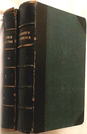 My Wanderings, Being Travels in the East In 1846-47, 1850-51, 1852-53. Two Volumes.