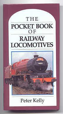 THE RAILWAY ENTHUSIASTS POCKET BOOK. (THE POCKET BOOK OF RAILWAY LOCOMOTIVES.)