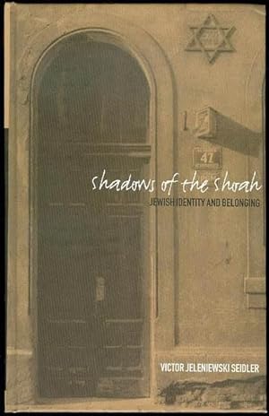 Shadows of the Shoah: Jewish Identity and Belonging