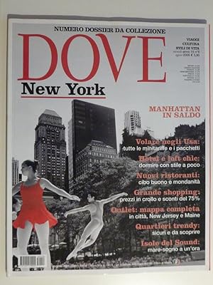 "DOVE - Numero Dossier da Collezione Viaggi, Cultura, Stili di Vita Anno 15 n.° 18 Agosto 2005"