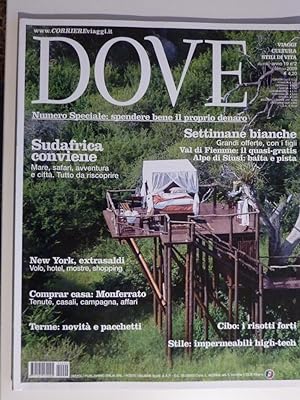 "DOVE - Viaggi, Cultura, Stili di Vita - Mensile Anno 19 n.° 2 Febbraio 2009"
