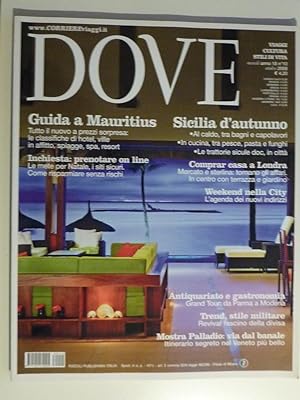 "DOVE - Viaggi, Cultura, Stili di Vita - Mensile Anno 18 n.° 10 Ottobre 2008"