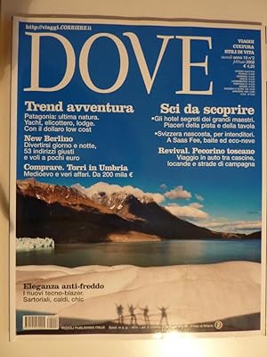 "DOVE - Viaggi, Cultura, Stili di Vita - Mensile Anno 18 n.° 2 Febbraio 2008"