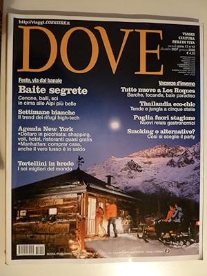 "DOVE - Viaggi, Cultura, Stili di Vita - Mensile Anno 17 n.° 12 Dicembre 2007 / Gennaio 2008"
