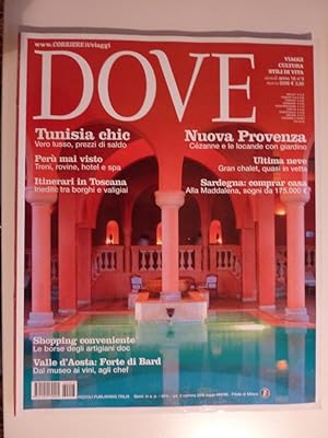 "DOVE - Viaggi, Cultura, Stili di Vita - Mensile Anno 16 n.° 3 Marzo 2006"