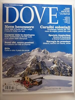 "DOVE - Viaggi, Cultura, Stili di Vita Mensile Anno 16 n.° 1/2 Febbraio 2006"