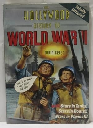 The Hollywood History of World War II