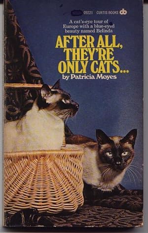 After All, They're Only Cats