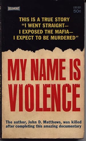 My Name Is Violence