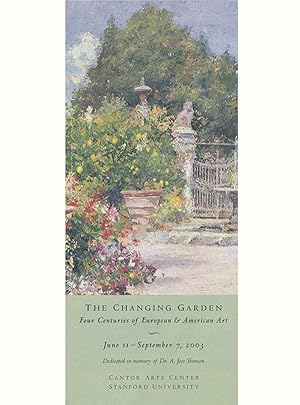 The Changing Garden: Four Centuries of European & American Art (Exhibition Brochure)