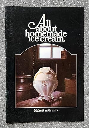 All About Homemade Ice Cream