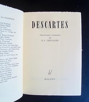 Descartes - Choix de textes et introduction par E.J. Chevalier -