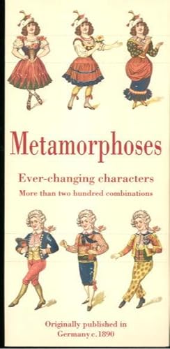 Metamorphoses: Ever-changing Characters, More Than Two Hundred Combinations, Originally Published...