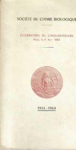 Célébration du cinquantenaire 6-9 avril 1964 (1914-1964)