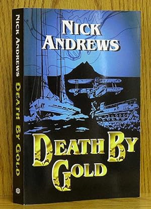 Death By Gold (SIGNED)