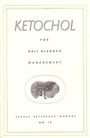 Ketochol for Gall Bladder Management