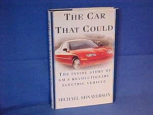 The Car That Could: The Inside Story of Gm's Revolutionary Electric Vehicle