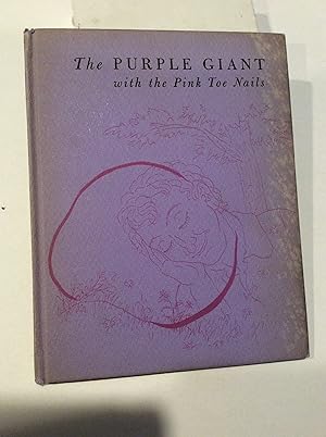 The Purple Giant with the Pink Toe Nails