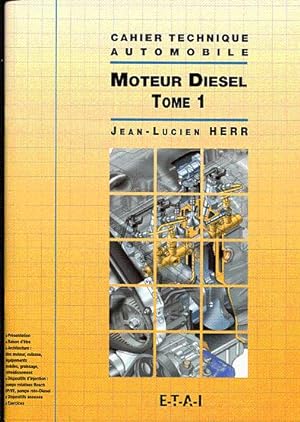 Cahier technique automobile. Moteur Diesel (deux tomes)