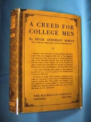 A CREED FOR COLLEGE MEN (1924, INSCRIBED COPY)