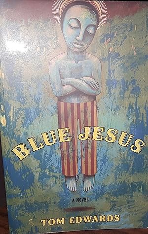 Blue Jesus * S I G N E D * // FIRST EDITION //