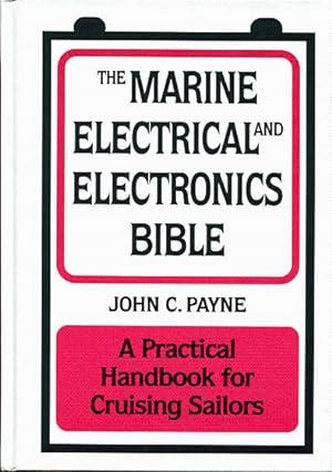 The marine electrical and electronics bible